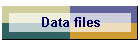 Data files