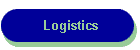 Logistics